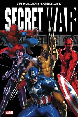 Secret War by Brian Michael Bendis Omnibus Gabriele Dell'otto Classic Costumes Cover by Bendis, Brian Michael