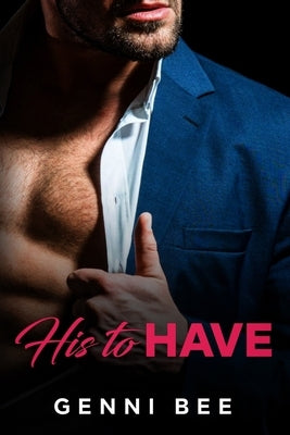 His to Have by Bee, Genni
