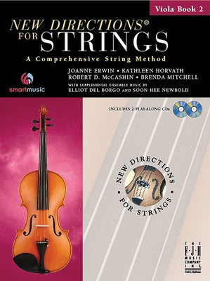 New Directions(r) for Strings, Viola Book 2 by Erwin, Joanne