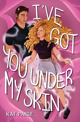 I've Got You Under My Skin by Paige, Kat