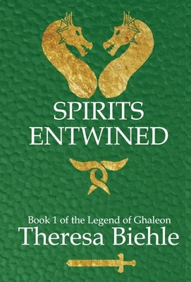 Spirits Entwined by Biehle, Theresa