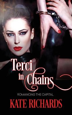 Terci in Chains by Richards, Kate