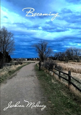 Becoming by Maloney, Jackson