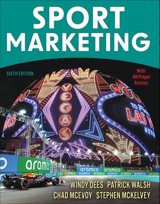 Sport Marketing by Dees, Windy