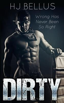 Dirty by Bellus, Hj