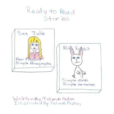 Ready to Read Stories by Fuston, Yolanda