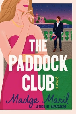 The Paddock Club by Maril, Madge