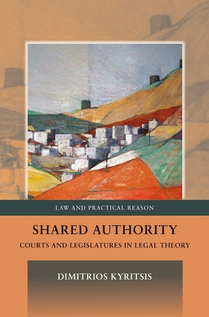 Shared Authority, by Kyritsis, Dimitrios