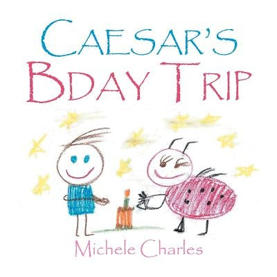 Caesar's Bday Trip by Charles, Michele