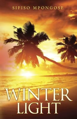 Winter Light by Mpongose, Sifiso
