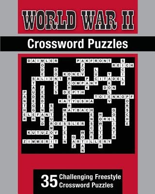 World War II Theme Crossword Puzzles: 35 Challenging Freestyle Crossword Puzzles by Angun, Esat