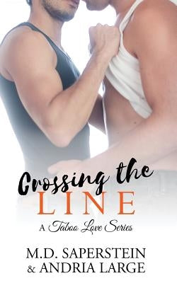 Crossing The Line by Large, Andria