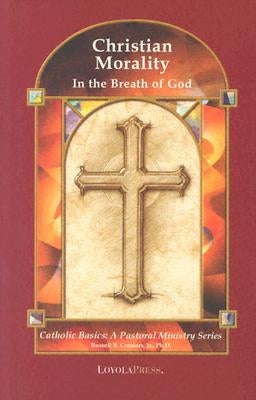 Christian Morality by Connors, Russell B.