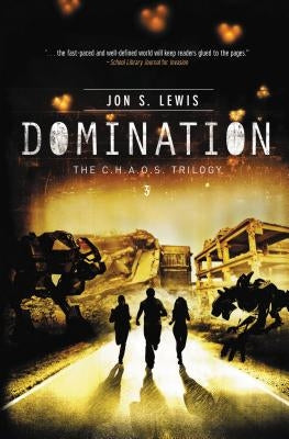 Domination by Lewis, Jon S.