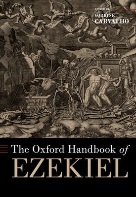 The Oxford Handbook of Ezekiel by Carvalho, Corrine
