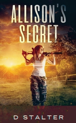 Allison's Secret by Stalter, D.