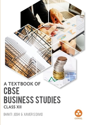Business Studies: Textbook for CBSE Class 12 by Oswal Publishers