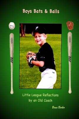 Boys Bat & Balls by Barber, Bruce L.