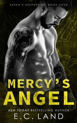 Mercy's Angel by Land, E. C.