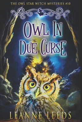 Owl in Due Curse by Leeds, Leanne