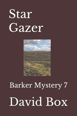 Star Gazer: Barker Mystery 7 by Box, David
