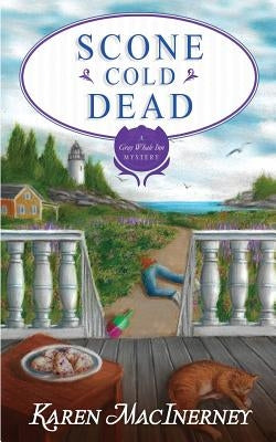 Scone Cold Dead by Macinerney, Karen