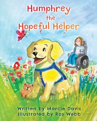 Humphrey The Hopeful Helper by Webb, Ros