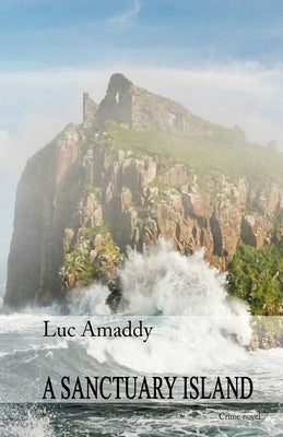 A sanctuary island by Marsh, Josy