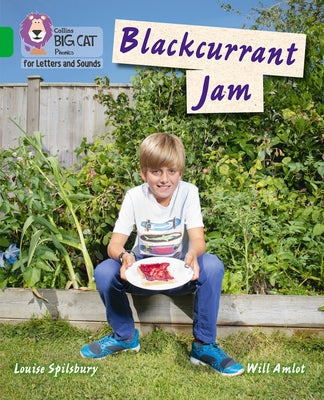 Blackcurrant Jam: Band 05/Green by Spilsbury, Louise A.