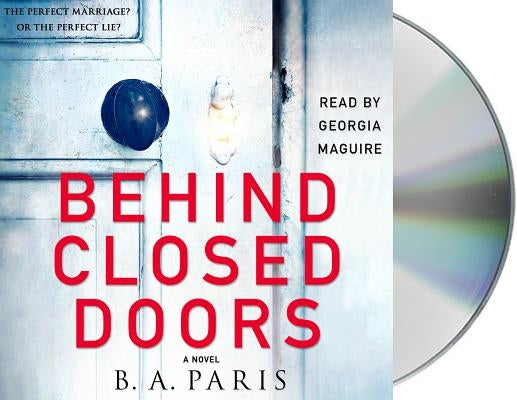 Behind Closed Doors by Paris, B. A.