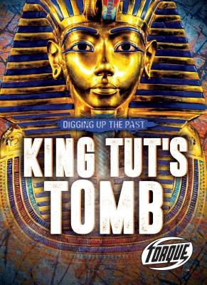 King Tut's Tomb by Oachs, Emily Rose