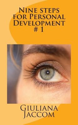 Nine steps for Personal Development # 1 by Jaccom, Giuliana