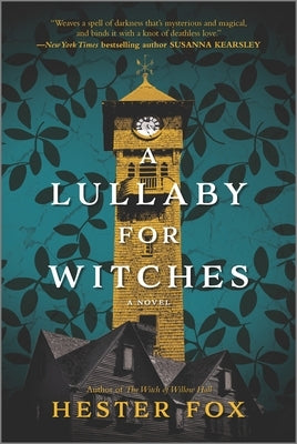 A Lullaby for Witches by Fox, Hester