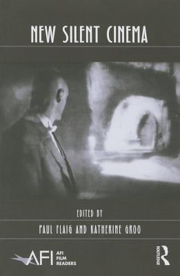 New Silent Cinema by Groo, Katherine