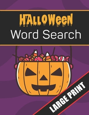 Halloween Word Search Large Print: 96 Word Search Activities for Everyone (Holiday Word Search) by Press, Mario