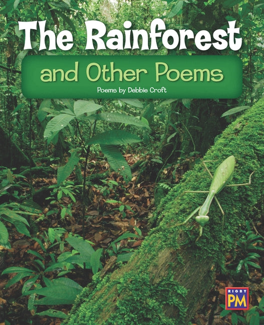 The Rainforest and Other Poems: Leveled Reader Purple Level 20 by Rg, Rg