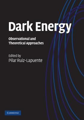 Dark Energy by Ruiz-Lapuente, Pilar