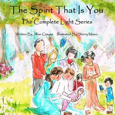 Combination Book - The Spirit That Is You by Misso, Sherry