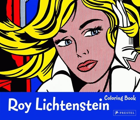 Roy Lichtenstein Coloring Book by Prestel Publishing