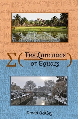 The Language of Equals by Ackley, David