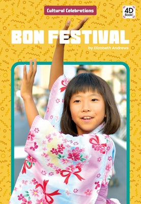 Bon Festival by Andrews, Elizabeth