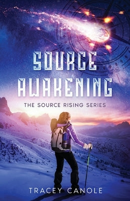 Source Awakening by Canole, Tracey