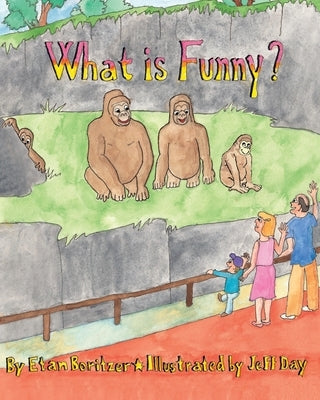 What is Funny? by Boritzer, Etan