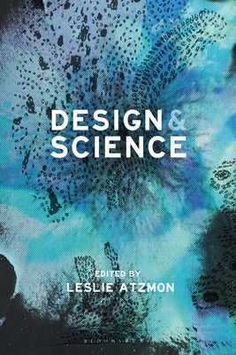 Design and Science by Atzmon, Leslie