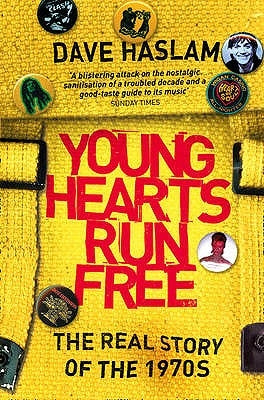 Young Hearts Run Free by Haslam, Dave