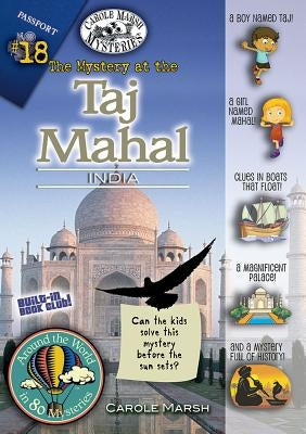 The Mystery at the Taj Mahal, India by Marsh, Carole