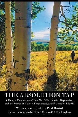 The Absolution Tap by Bristol, Paul