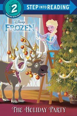 The Holiday Party (Disney Frozen) by Posner-Sanchez, Andrea