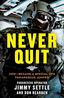 Never Quit by Settle, Jimmy