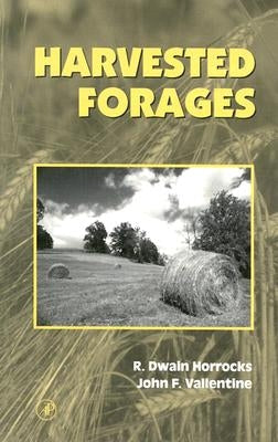Harvested Forages by Horrocks, Rodney Dwain